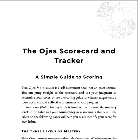 A guide to scoring using the Ojas Scorecard and Tracker, detailing levels of mastery.
